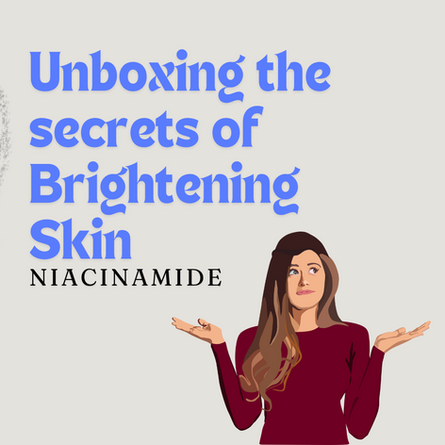 The Role of Niacinamide in Skincare: Everything You Need to Know